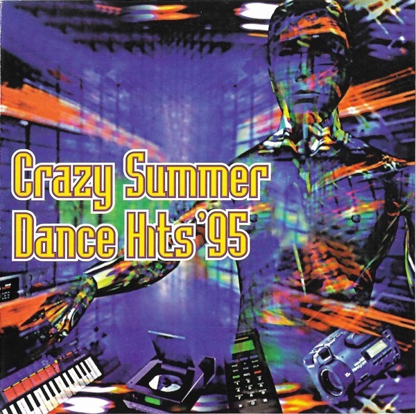 Various - Crazy Summer Dance Hits '95, CD