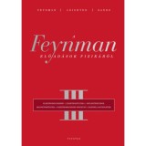 A Feynman-előad&aacute;sok fizik&aacute;b&oacute;l III. - Richard P. Feynman