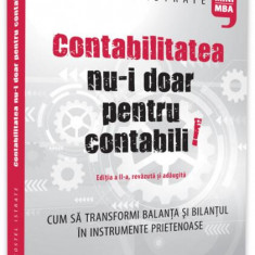 Contabilitatea nu-i doar pentru contabili - Paperback brosat - Costel Istrate - Evrika