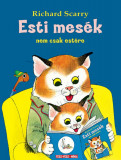 Esti mes&eacute;k nem csak est&eacute;re - Nem csak est&eacute;re - Richard Scarry