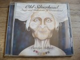 Carolyn Hillyer, Old Silverhead, Songs and Initiations of Womanhood