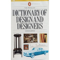 Dictionary Of Design And Designers - Simon Jervis , E426