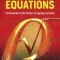 Algebraic Equations: An Introduction to the Theories of LaGrange and Galois
