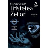 Tristetea Zeilor (Seria Haiganu #3) - Marian Coman