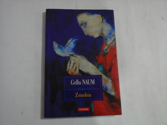 Zenobia - Gellu Naun