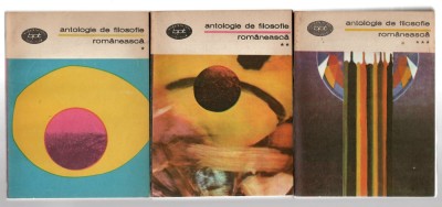 Antologie de filosofie romaneasca, vol.1, 2, 3, Ed. Minerva, bpt. 1986 foto