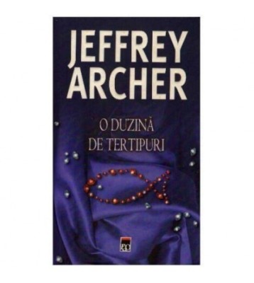 Jeffrey Archer - O duzina de tertipuri - 124987 foto