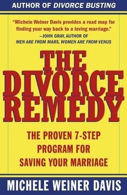 The Divorce Remedy: The Proven 7 Step Program for Saving Your Marriage foto