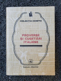PROVERBE SI CUGETARI ITALIENE (Colectia Cogito)