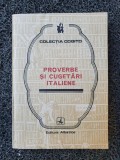 PROVERBE SI CUGETARI ITALIENE (Colectia Cogito)