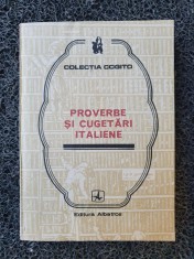 PROVERBE SI CUGETARI ITALIENE (Colectia Cogito)
