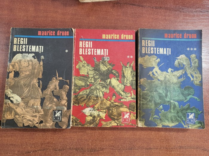 Regii blestemati vol.1,2 si 3 de Maurice Druon