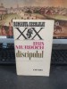 Iris Murdoch, Discipolul, editura Univers, Romanul Secolului XX Buc. 1986, 152