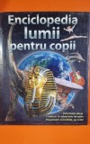 Enciclopedia Lumii pentru Copii