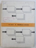 IDENTIFICAREA SISTEMELOR de PIETER EYKHOFF , 1977 * PREZINTA HALOURI DE APA