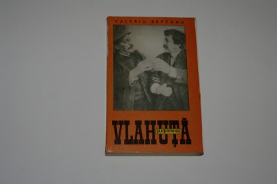 Vlahuta si epoca sa - Valeriu Rapeanu foto