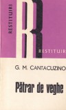 G.M. Cantacuzino - Patrar de veghe