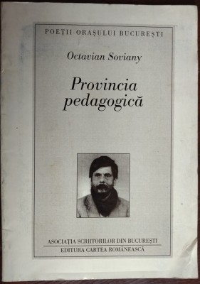 OCTAVIAN SOVIANY - PROVINCIA PEDAGOGICA (VERSURI, 1997) foto