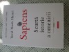 Sapiens. Scurta istorie a omenirii - Yuval Noah Harari, Polirom, 2017, Istorie