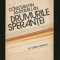 DRUMURILE SPERANȚEI - CONSTANTIN MAXIMILIAN - EDITURA ALBATROS
