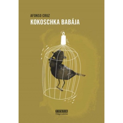 Kokoschka bab&amp;aacute;ja - Afonso Cruz foto
