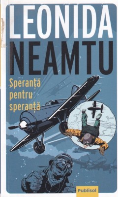 Leonida Neamtu - Speranta pentru speranta foto