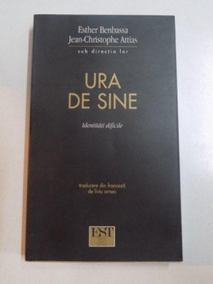 URA DE SINE , IDENTITATI DIFICILE de ESTHER BENBASSA , JEAN CHRISTOPHE ATTIAS , 2005 foto