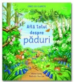 Afla totul despre paduri - Usborne Books