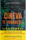 Cineva te urmareste - Lisa Jewell, Irina-Marina Bortoi