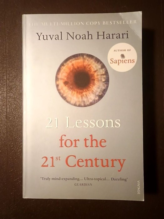 Yuval Noah Harari - 21 Lessons for the 21st Century (21 de lecții pentru secolul...) (Vintage, 2019)