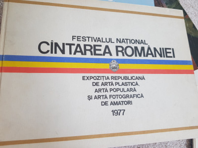 Festivalul National - cintarea romaniei 1977 Ap foto