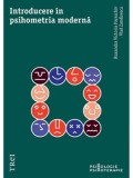 Cumpara ieftin Introducere in psihometria moderna/Ruxandra Victoria Paraschiv, Vlad Zamfirescu