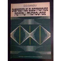 Dispozitive Electronice Pentru Microunde - D.d. Sandu ,541866