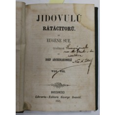 JIDOVULU RATACITORU de EUGEN SUE ,VOLUMELE VII - VIII , COLIGAT , 1858