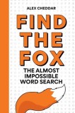 Find the Fox: The Almost Impossible Word Search