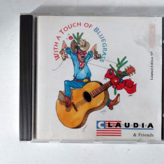 CD muzica: Claudia & Friends - With a Touch of Bluegrass,