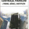 Controlul Financiar In Firme, Banci, Institutii - Sorin V. Mihaescu