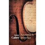 Az eunuch &aacute;rny&eacute;ka - Jaume Cabr&eacute;