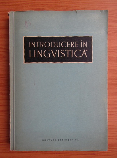 Al. Graur - Introducere in lingvistica (1958)