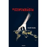 Pszihokr&aacute;cia - Szab&oacute; Csaba