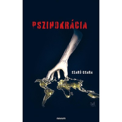 Pszihokr&amp;aacute;cia - Szab&amp;oacute; Csaba foto