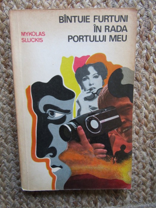 Bantuie furtuni in rada portului meu - Mykolas Sluckis