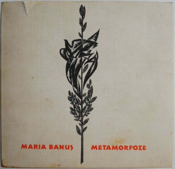 Metamorfoze (Versuri) &ndash; Maria Banus