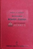 Cumpara ieftin Dictionar roman-italian - 1943 - Mihail M. Ionescu (@A45)