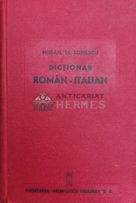 Dictionar roman-italian - 1943 - Mihail M. Ionescu (@A45) foto