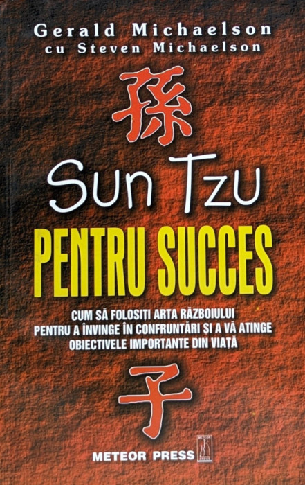 Sun Tzu Pentru Succes - Gerald Michaelson ,561387