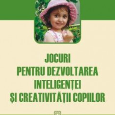 Jocuri pentru dezvoltarea inteligentei si creativitatii copiilor - C.J. Simister