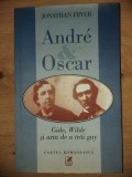Andre Oscar: Gide, Wilde si arta de a trai gay- Jonathan Fryer