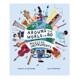 Around the World-80 Musical Instruments
