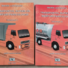 Marin Lepadatu - Transportul rutier de mărfuri periculoase, 2 volume, 2003